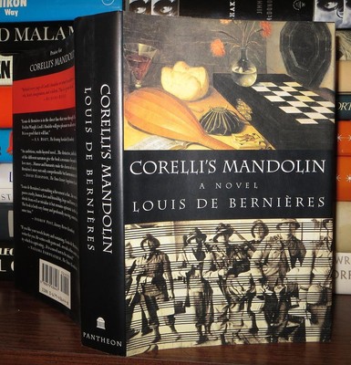 Berni?res, Louis De CORELLI'S MANDOLIN A Novel 1st Edition 1st Printing