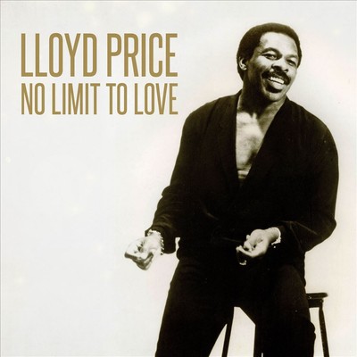 LLOYD PRICE - NO LIMIT TO LOVE
