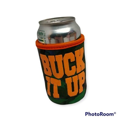 Buck it Up Can Koozie Coozie Neoprene 