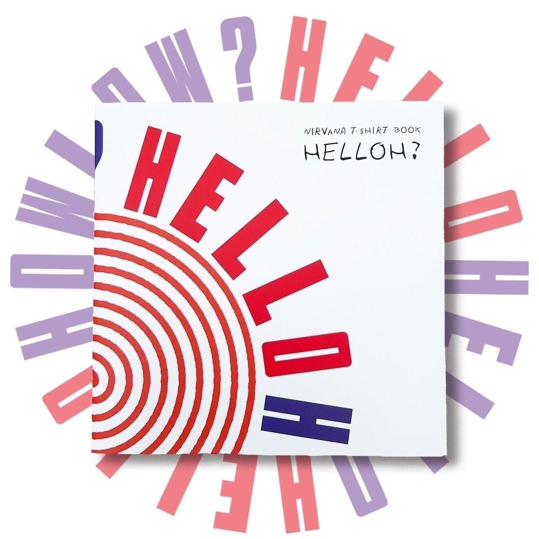 NIRVANA T-SHIRT BOOK HELLOH? 2冊セット Helloh: Nirvana Vintage T-Shirts – LOCK BOOKS