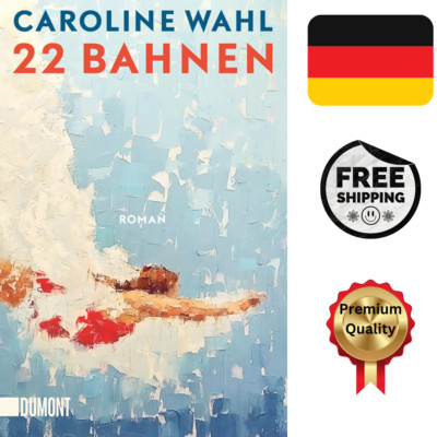 22 Bahnen: Roman | Lieblingsbuch Des Unabhängigen Buchhandels 2023