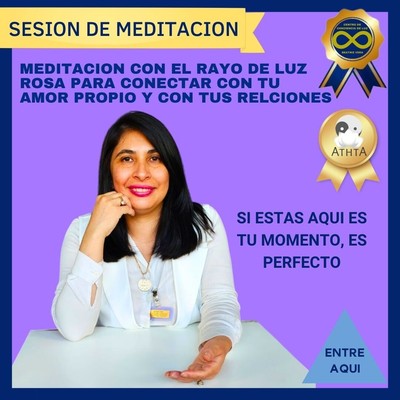 Sesión de meditació con el rayo rosa, amor propio y con tus relaciones
