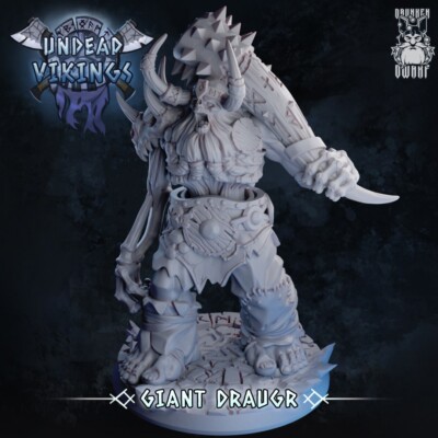 Giant Undead Draugr 3D printed resin miniature by Drunken Dwarf
