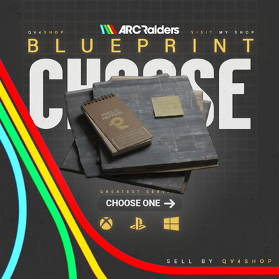 ALL Blueprints | ARC RAIDERS | Cheap and fast delivery