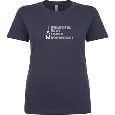 I Am Beautiful Sexy Loved Important Women Girl T-shirt 100% Cotton Fitted Gifts