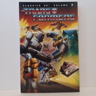 IDW TRANSFORMERS CLASSICS UK VOLUME 3 Paperback First Printing NEW