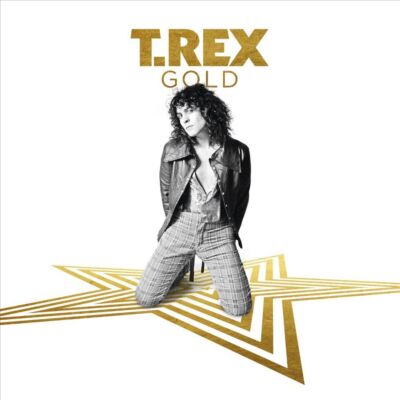 T. REX GOLD NEW CD