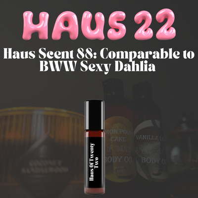BBW Sexy Dahlia Haus Of 22 Perfume Oil | Women's Perfume Oil | Body Oil