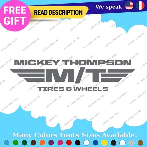 Fits MICKEY THOMPSON Stickers Vinyl Decals Tires Wheels Baja Boss Classic Rims
