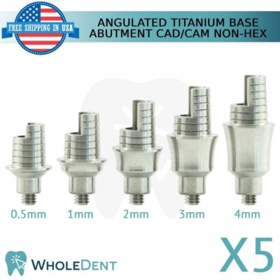 5X Angulated Rotational Ti-Base up to 25° Abutment Cad/Cam Non-Hexagonal