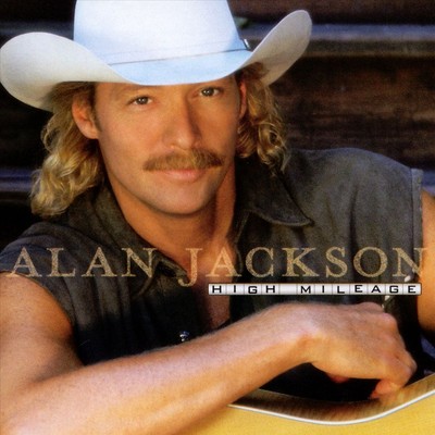 ALAN JACKSON - HIGH MILEAGE NEW CD