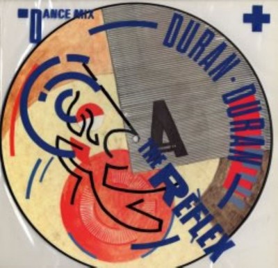 Duran Duran Reflex Picture Disc Uk 12
