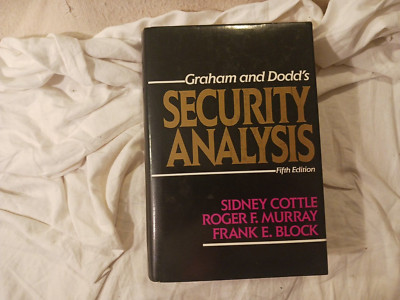 Graham and Dodd's Security analysis 5th edition by Sidney Cottle, #S5
