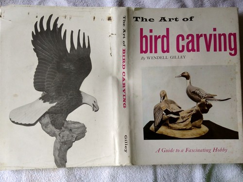Art Of Bird Carving Wendell Gilley 1972 & Bird Carving America Catalogue 1985