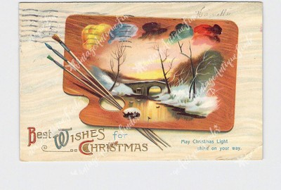 PPC POSTCARD BEST WISHES FOR CHRISTMAS PAINTERS PALATE BRUSHES SNOW COVERED LAND