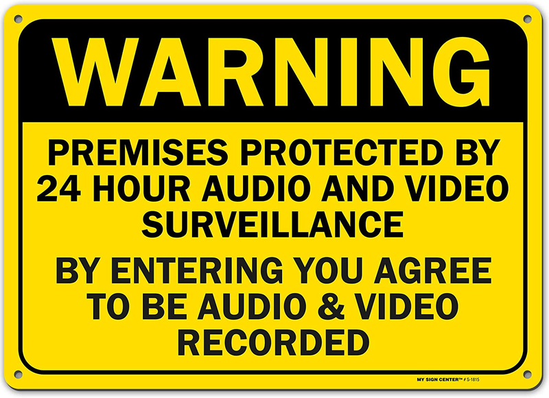 Warning Premises Protected by 24 Hour Audio and Video Surveillance by Entering Y