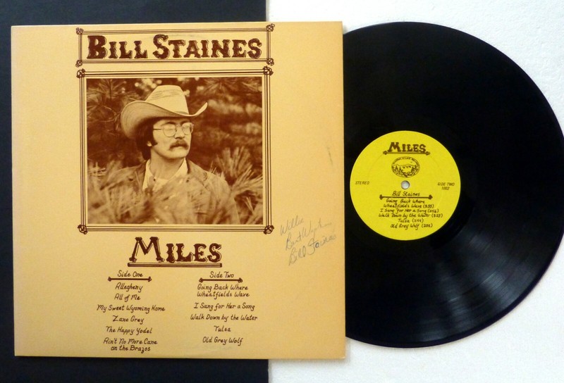 Bill Staines Miles Lp 1975 DÃ©DicacÃ© Folk Singer Auteur-Compositeur #4182