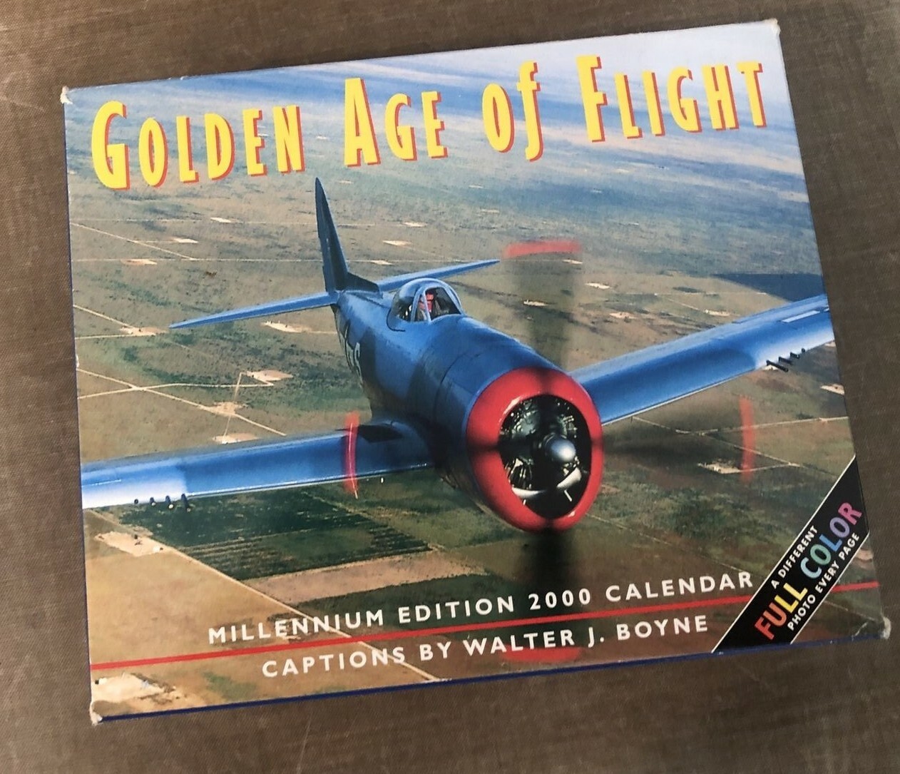 Golden Age of Flight 2000 Calendar Aviation Classic Airplanes Militaryの
