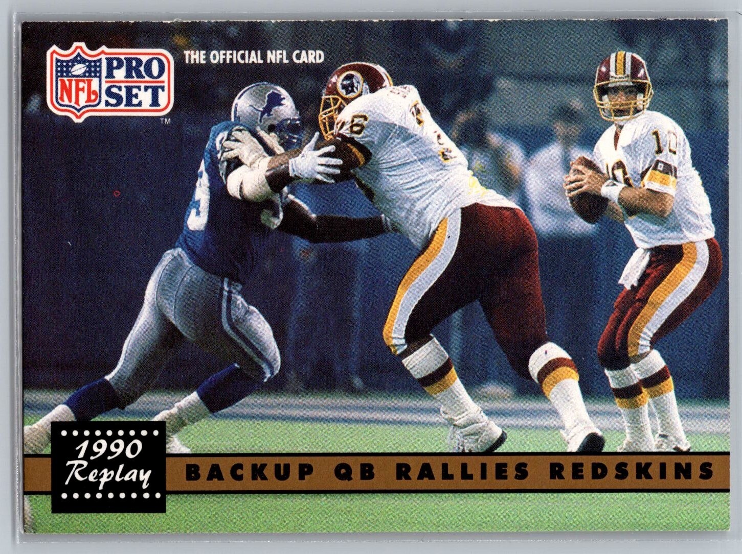 1991 NFL Pro Set - 1990 Replay #330 Backup QB Rallies