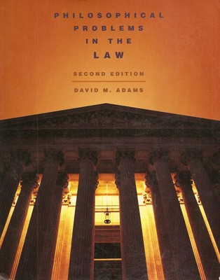 Philosophical Problems in the Law