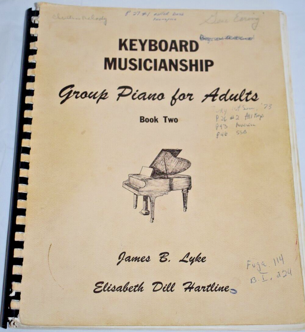 Keyboard　Musicianship　Piano　for　Adults Keyboard Musicianship: Piano for Adults Book 1: James Lyke