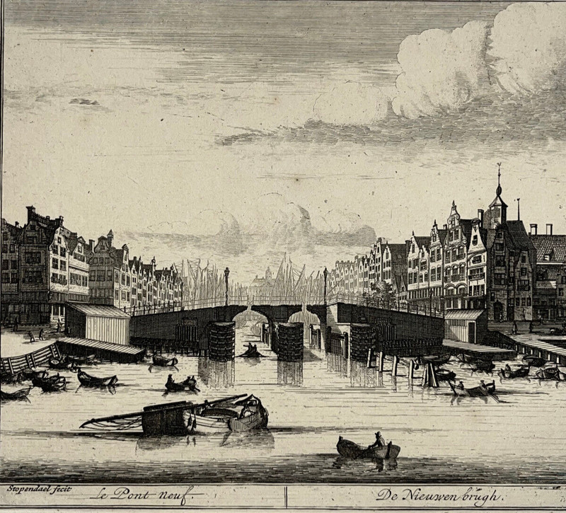 Pont Neuf Amsterdam Gravure Stopendaal Nieuwen Brug Pays Bas XviiiÂ°