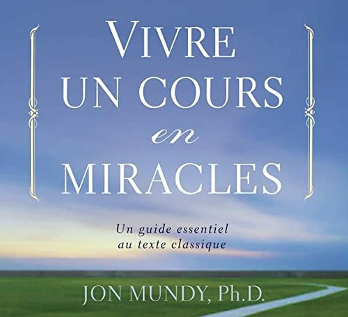 CD VIVRE UN COURS EN MIRACLES (Audio CD)