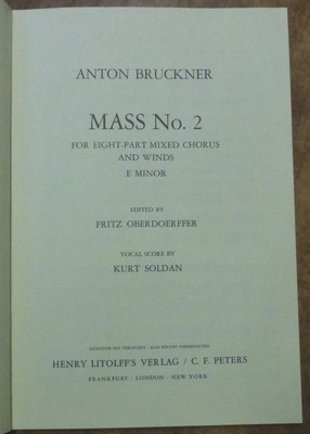 Lot 3 Songbooks- BRUCKNER Mass No. 2 E Minor VOCAL SCORE