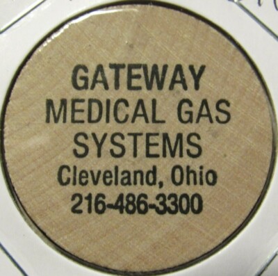 Vintage Gateway Medical Gas Systems Cleveland, OH Wooden Nickel - Token Ohio
