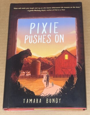 Pixie Pushes On by Tamara Bundy (2020, Hardcover, GOOD)