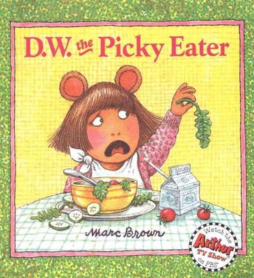 D. W. the Picky Eater by Marc Tolon Brown (English) Paperback Book