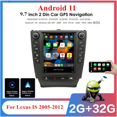 For 05-12 Lexus IS250 IS300 IS350 Car Stereo Radio GPS Navi 9.7'' Android 2+32GB