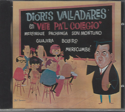 FANIA Mega RARE Dioris Valladares y su Orquesta VETE PA'L COLEGIO pachanga BAMBA