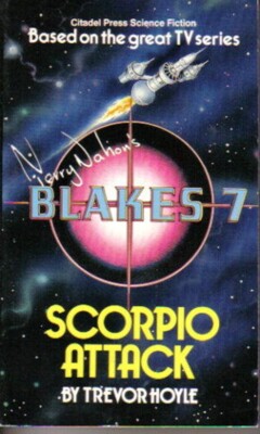 Terry Nation's Blakes 7 Scorpio Attack Paperback Novel NEW UNREAD