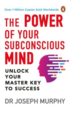 The Power of Your Subconscious Mind by Joseph Murphy 2021 Paperback New