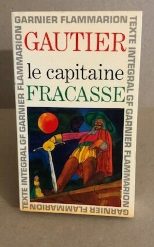 Le Capitane Fracasse | Gautier Theophile | Bon Ã©Tat