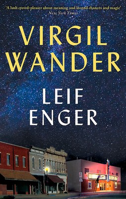 NEW BOOK Virgil Wander by Leif Enger (2019)