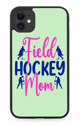 Field Hockey Mom Rubber Phone Case Mum Female Funny Hockeys Player Girls Q671