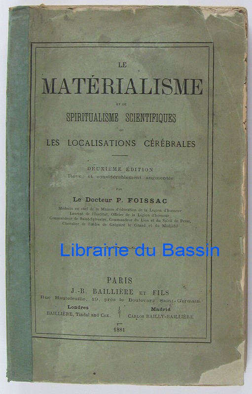 MatÃ©Rialisme Spiritualisme Scientifiques Localisations CÃ©RÃ©Brales Foissac 1881