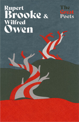 NEW BOOK Rupert Brooke & Wilfred Owen - Heartbreakingly beautiful poems from the
