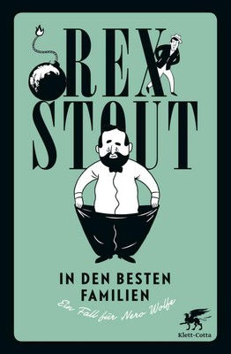 In den besten Familien - Rex Stout - 9783608963861 PORTOFREI