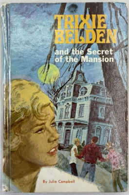 VTG Trixie Belden and the Secret Of The Mansion by Julie Campbell | Hardcover