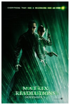 THE MATRIX - REVOLUTIONS #1 - 11''X17 OR 12''X18'' BUY ANY 2 GET ANY 1 FREE!!!