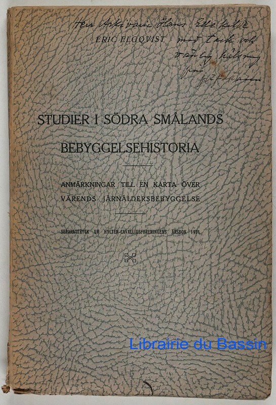 Studier I SÃ¶Dra Smalands Bebyggelsehistoria JÃ¤Rnaldersbebyggelse Elgqvist 1931