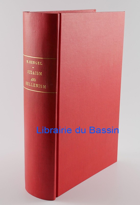 Judaism And Hellenism Studies In Their Encounter In Palestine Early Hellenistic