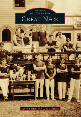 Great Neck, New York, Images of America, Paperback