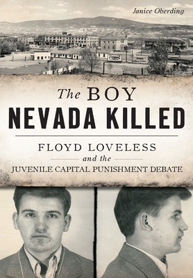 The Boy Nevada Killed, Nevada, True Crime, Paperback