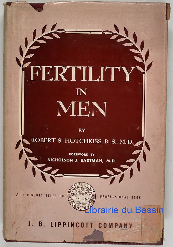 Fertility In Men Clinical Study Of The Causes Diagnosis Impaired Fertility 1944