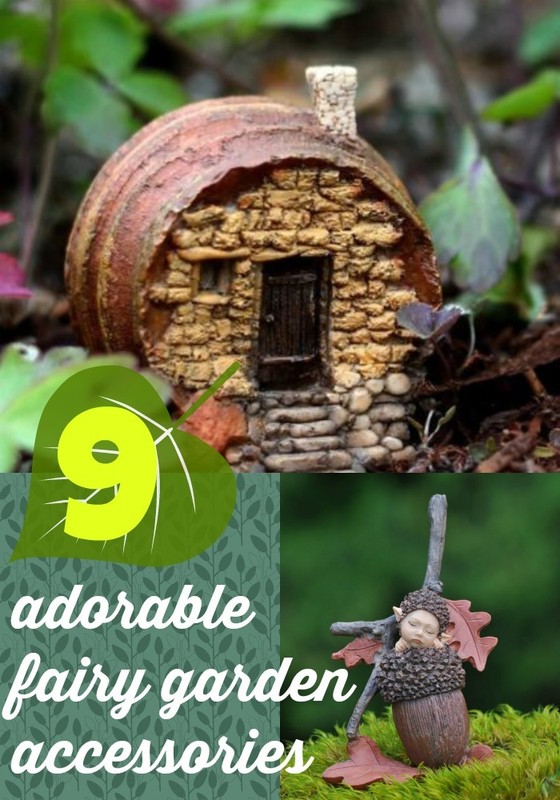 9MostAdorableAccessoriesforaFairyGarden