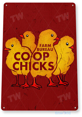 TIN SIGN Coop Chicks Chickens Food Eggs Décor Kitchen Cottage Farm Store A716